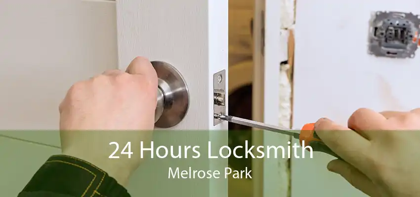 24 Hours Locksmith Melrose Park