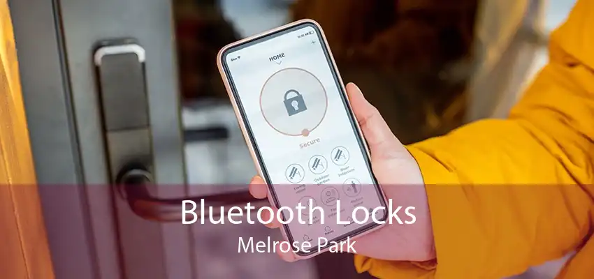 Bluetooth Locks Melrose Park