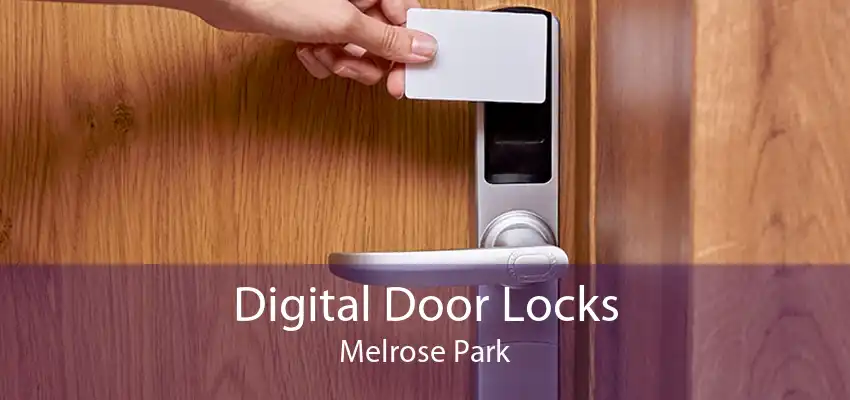 Digital Door Locks Melrose Park