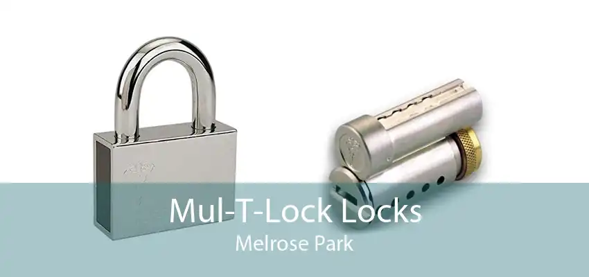 Mul-T-Lock Locks Melrose Park