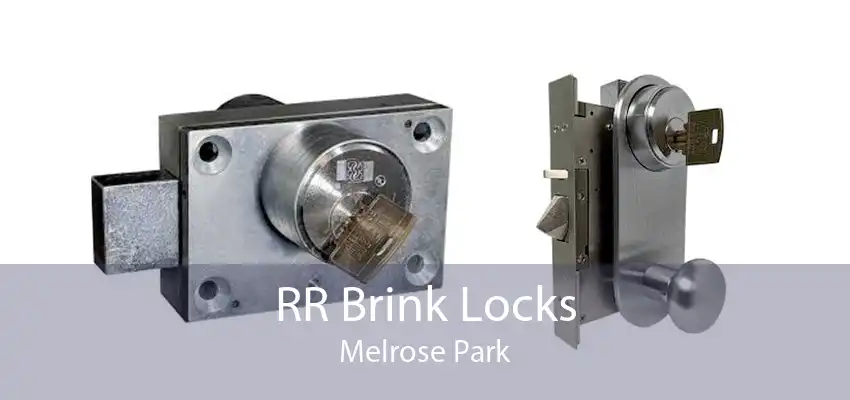 RR Brink Locks Melrose Park