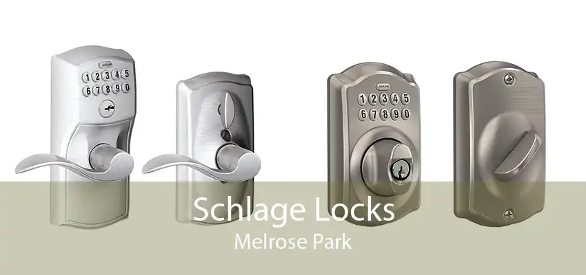 Schlage Locks Melrose Park
